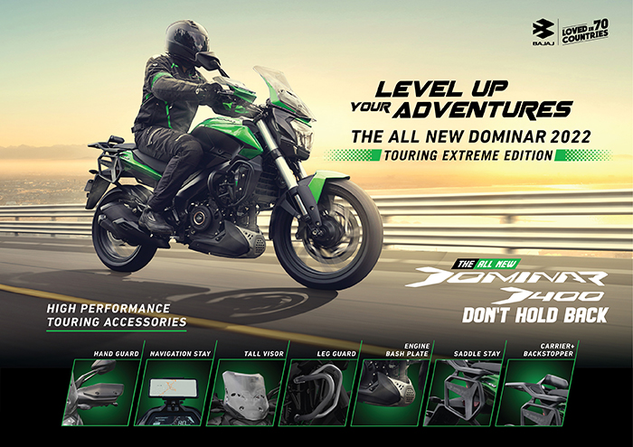 เปิดตัวรถใหม่ Bajaj Dominar 400  “Touring Extreme Edition”  มาพร้อมชุดแต่งจัดเต็ม ภายใต้คอนเซปต์ Level up your adventure “สุดขีด...ทุกเส้นทางการขับขี่”