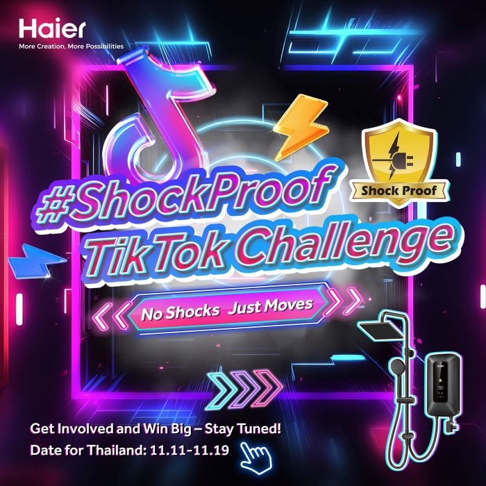 ไฮเออร์ขอท้า! ชาว TikToker โชว์พลังความสร้างสรรค์  ร่วมชาเลนจ์ #ShockProof TikTok Challenge No Shocks Just Moves